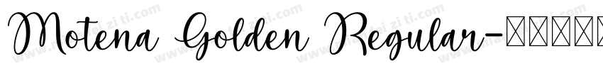 Motena Golden Regular字体转换